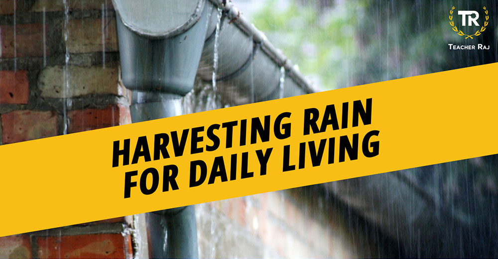 Harvesting Rain for Daily Living
